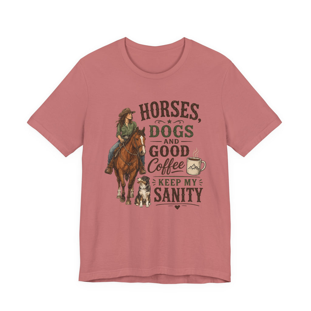 Horses Dogs & Good Coffee T-Shirt