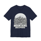 I Like Mountains And 3 People T-Shirt