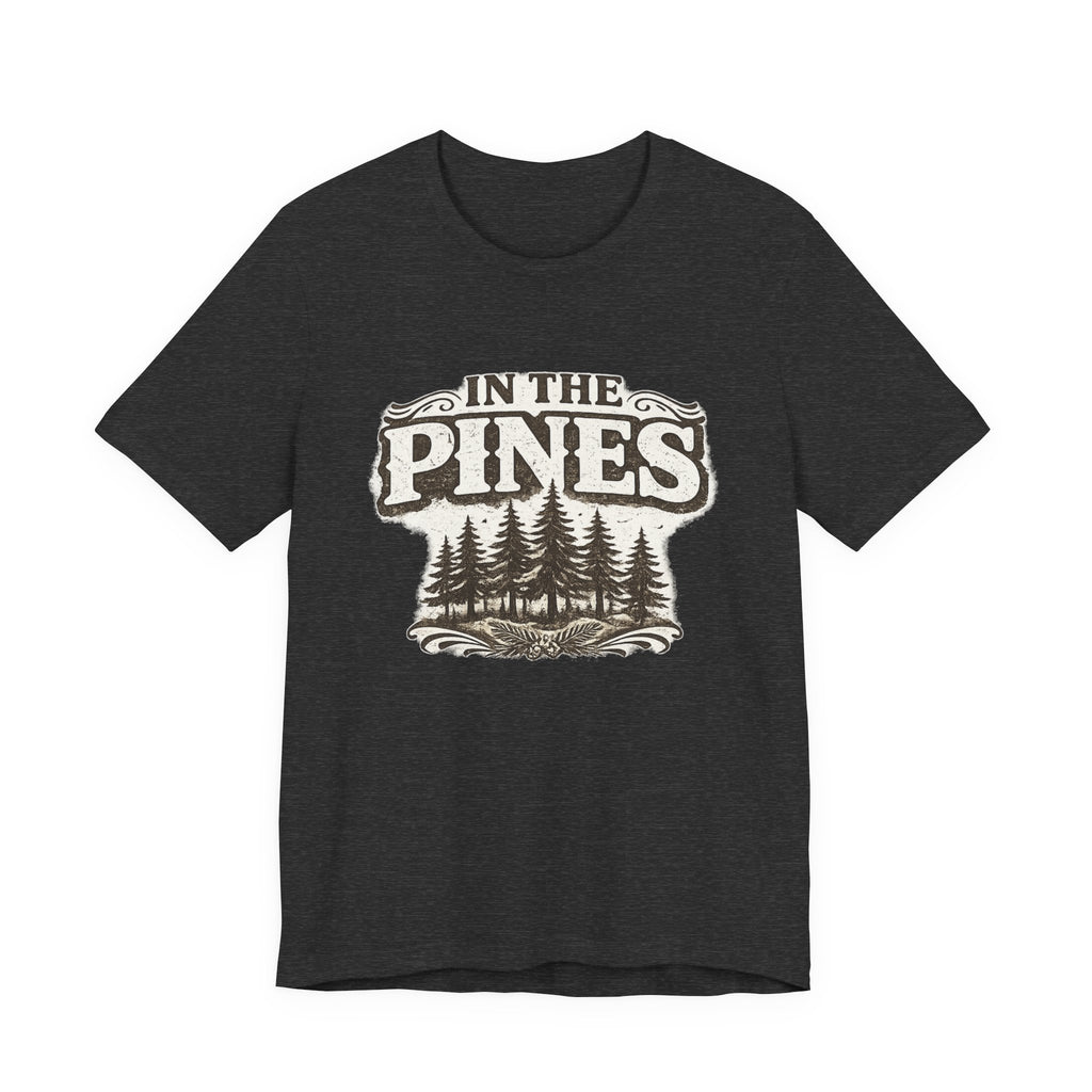 In The Pines T-Shirt