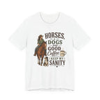 Horses Dogs & Good Coffee T-Shirt