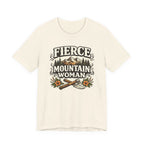 Fierce Mountain Woman T-Shirt