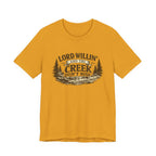 Lord Willin' and the Creek Don't Rise Graphic Tee