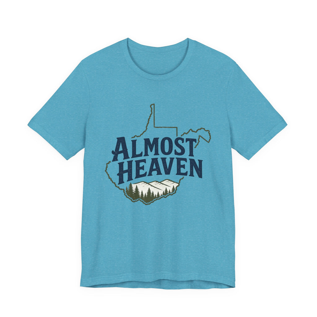 Almost Heaven West Virginia T-Shirt