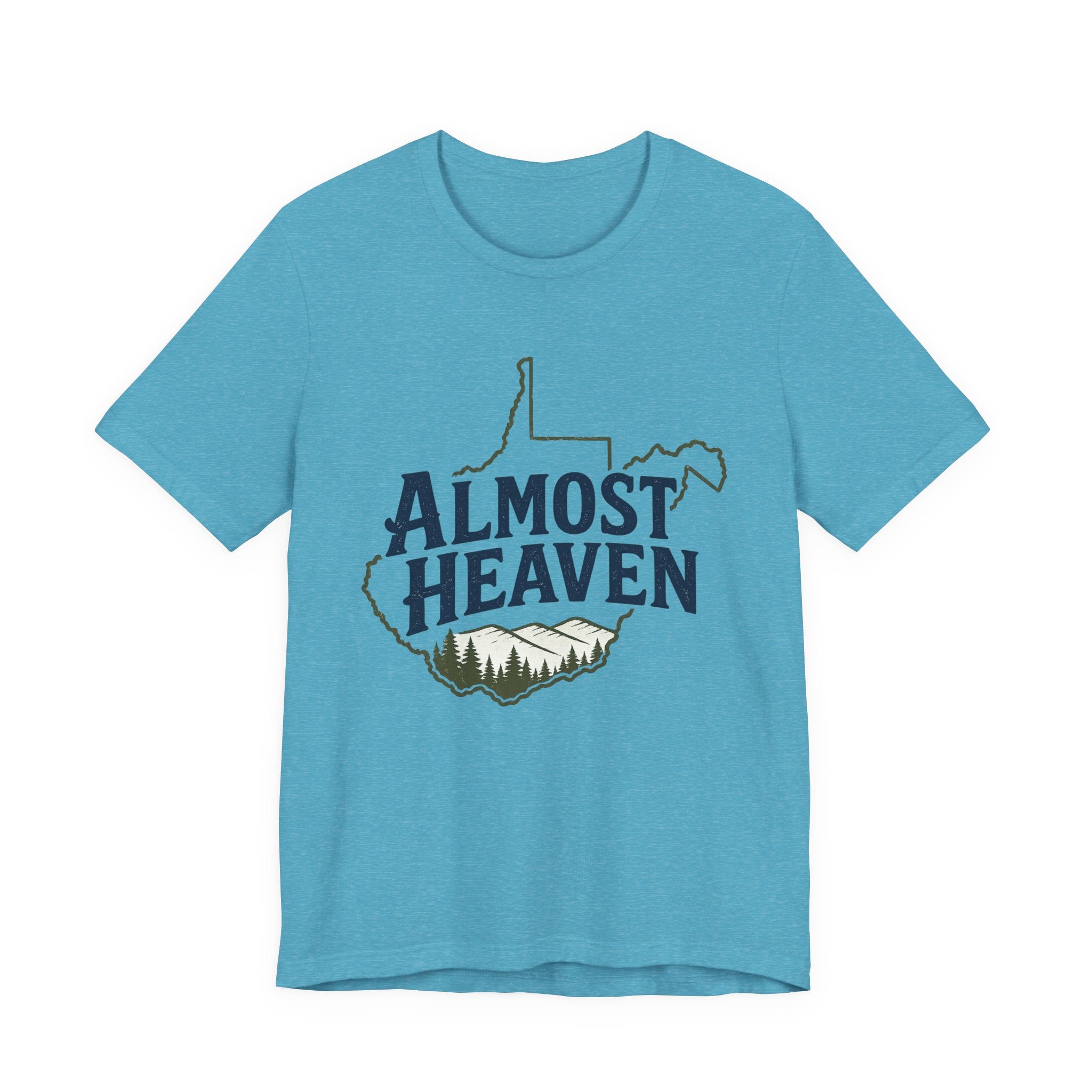Almost Heaven West Virginia T-Shirt