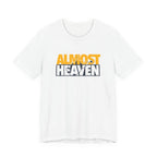 Almost Heaven Text T-Shirt