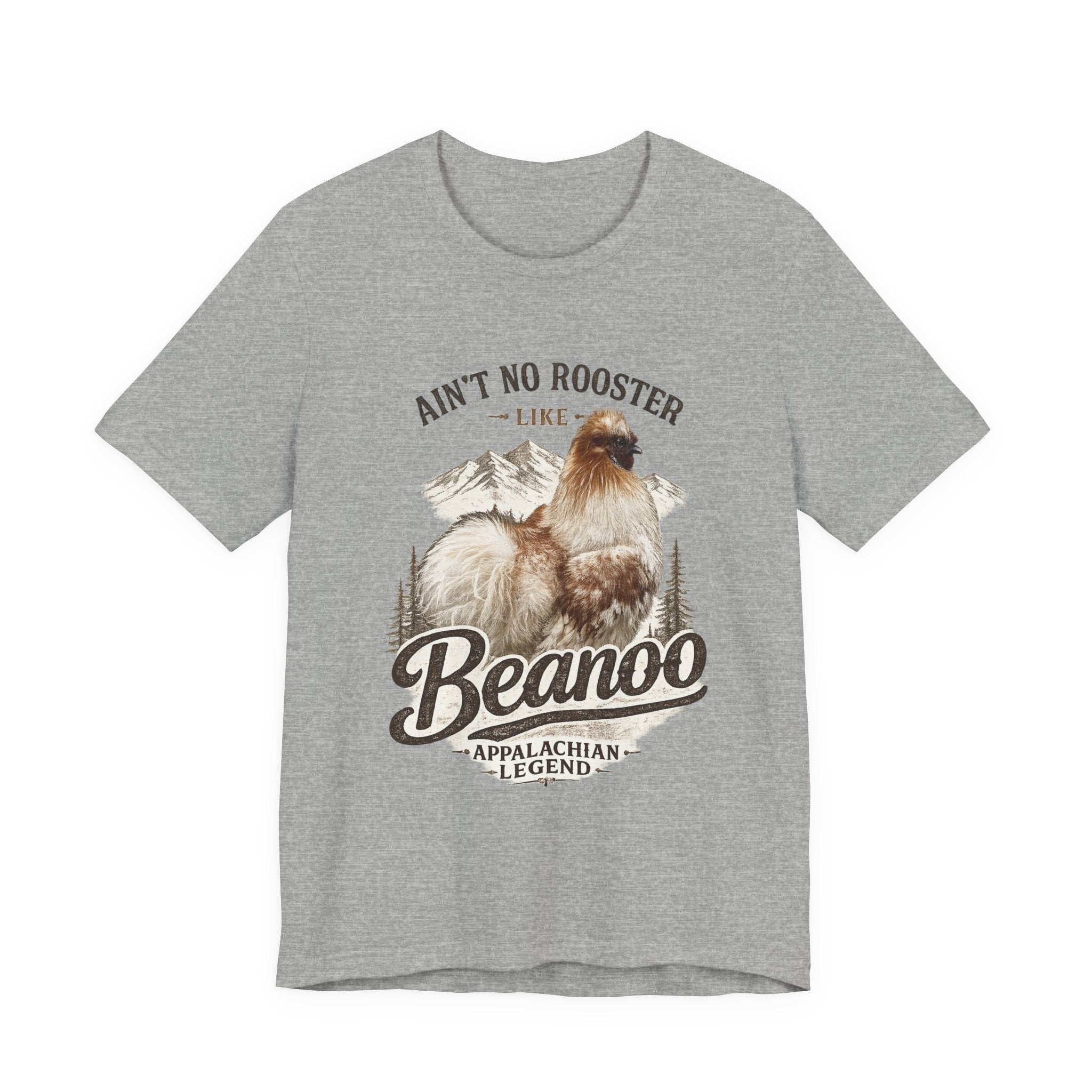 Aint No Rooster Like Beanoo Appalachian Legend Tee