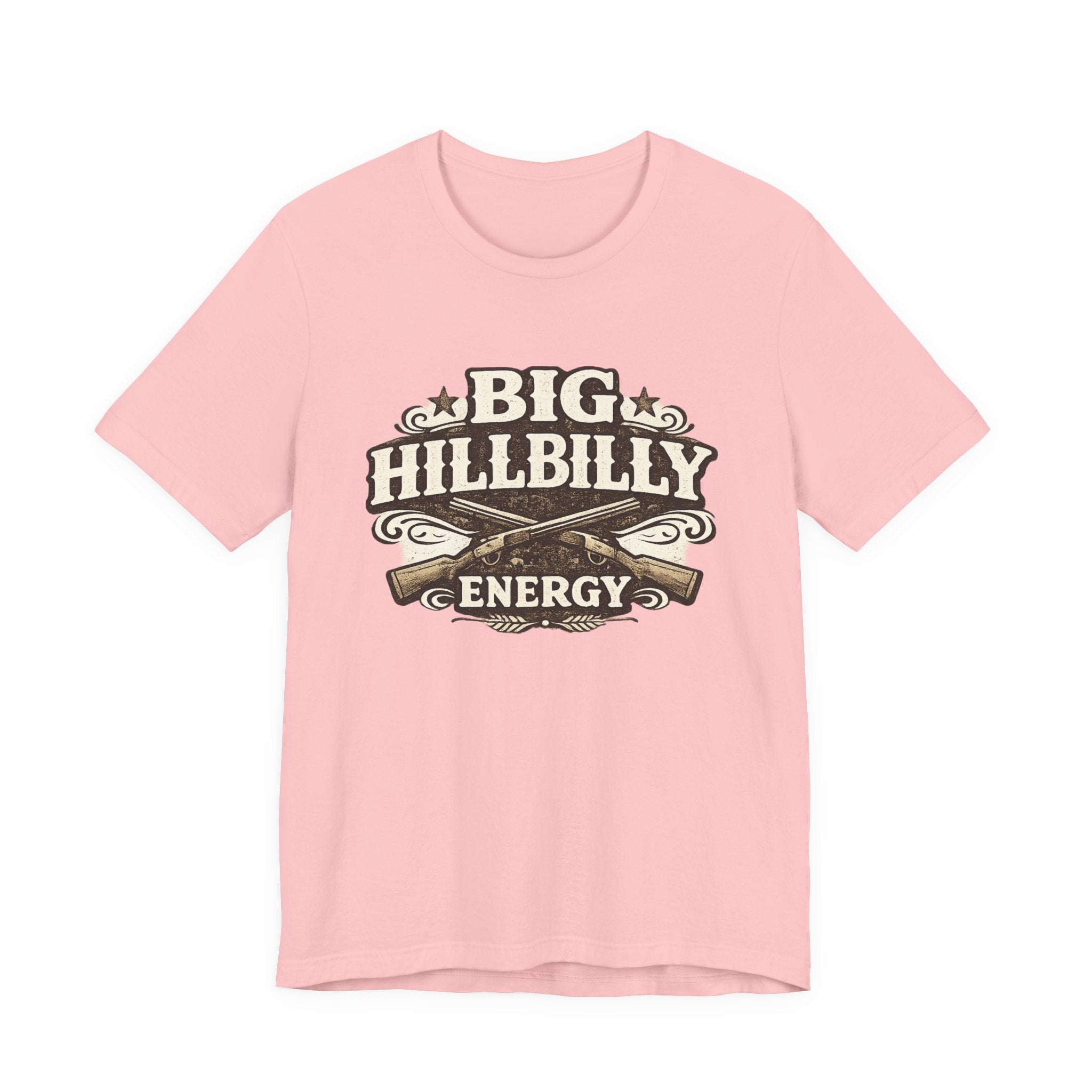 Big Hillbilly Energy T-Shirt